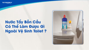 dung-dich-tay-bon-cau-nanoka